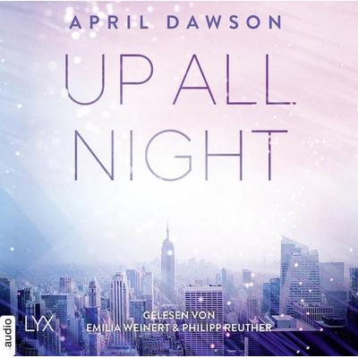 Up All Night - Up-All-Night-Reihe, Teil 1 - April Dawson, Audio, 9783966350877