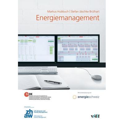 Energiemanagement, Taschenbuch von Markus Hubbuch,Stefan Jäschke Brülhart, Vdf Hochschulverlag AG, 978-3-7281-4046-3