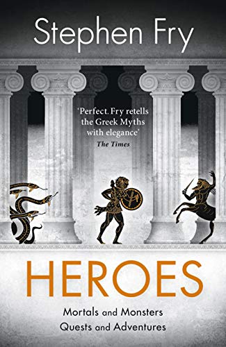 Stephen Fry - Heroes: Mortals and Monsters, Quests and Adventures - Preis vom 09.10.2026 07:28:09 h