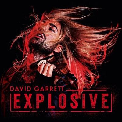 Explosive - David Garrett, CD, 0602547490971