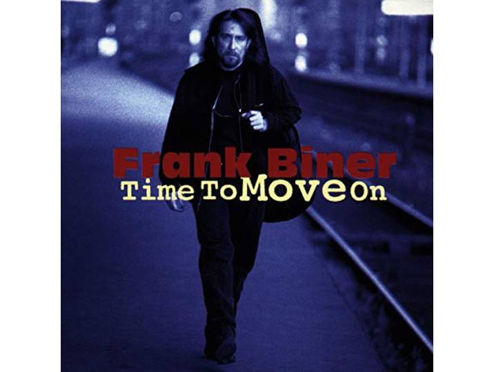 Frank Biner - Time To Move On