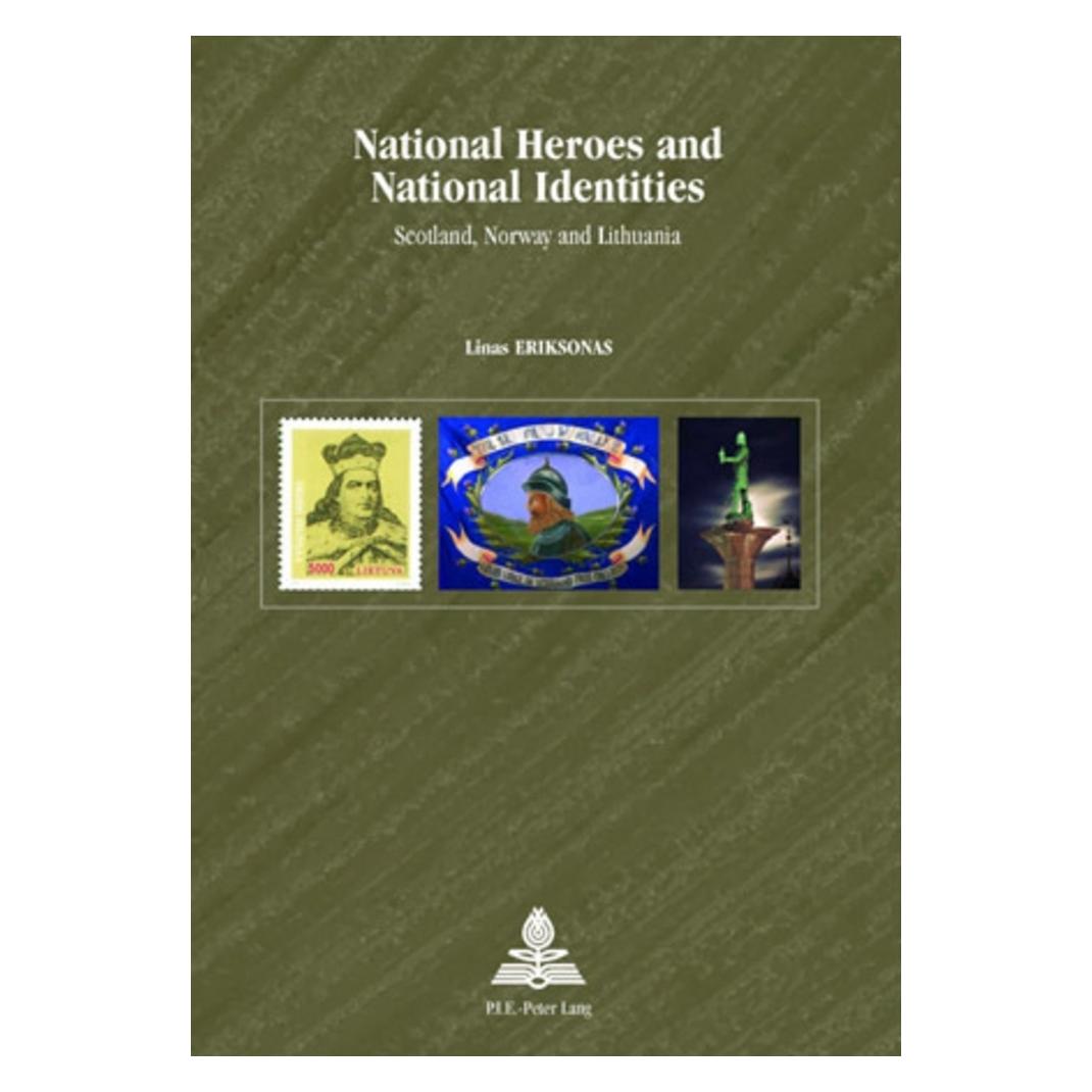 Peter Lang National Heroes and National Identities (Englisch, Softcover, Linas Eriksonas) (56021789)