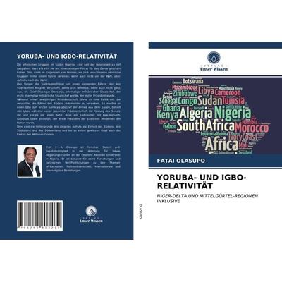 Yoruba- und Igbo-Relativität, Taschenbuch von Fatai Olasupo, Verlag Unser Wissen, 978-620-3-81321-0