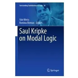 Saul Kripke on Modal Logic, Fachbücher von Yale Weiss, Birman