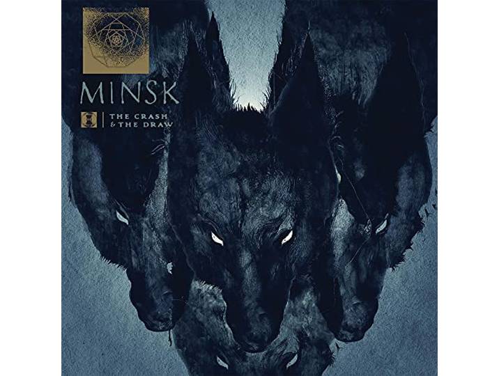 Minsk - The Crash And The Draw