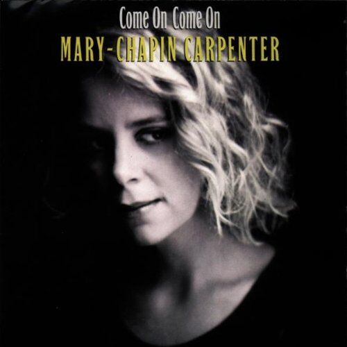 Mary Chapin Carpenter - Come on Come on - Preis vom 10.10.2026 11:48:34 h