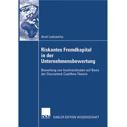 Riskantes Fremdkapital in der Unternehmensbewertung, Fachbücher von Arnd Lodowicks