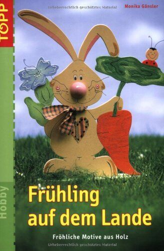 Monika Gänsler - Frühling auf dem Lande - Preis vom 30.09.2026 09:01:18 h