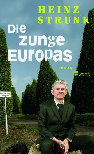 Heinz Strunk - Die Zunge Europas - Preis vom 09.10.2026 07:28:09 h