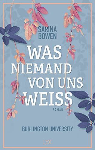 Sarina Bowen - Was niemand von uns weiß - Burlington University - Preis vom 15.10.2026 23:06:25 h