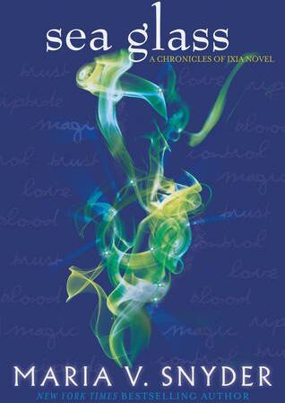 Snyder, Maria V. - Sea Glass (The Chronicles of Ixia) - Preis vom 13.10.2026 11:25:28 h