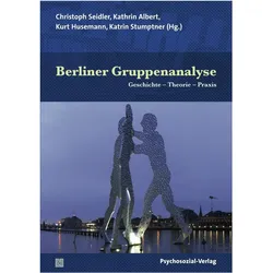 Berliner Gruppenanalyse, Fachbücher von Christoph Seidler, Kathrin Albert