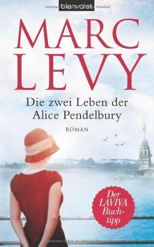 Marc Levy - Die zwei Leben der Alice Pendelbury: Roman - Preis vom 02.10.2026 23:42:20 h