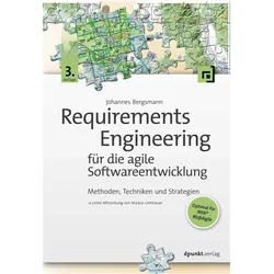Requirements Engineering für die agile Softwareentwicklung, Fachbücher von Johannes Bergsmann