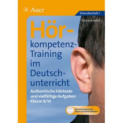 Hörkompetenz-Training im Deutschunterricht, Set von Stefan Schäfer, Auer Verlag in der AAP Lehrerwelt GmbH, 978-3-403-06795-5