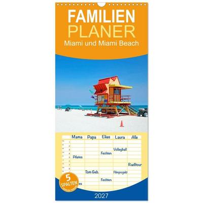 Familienplaner 2027 - Miami und Miami Beach mit 5 Spalten (Wandkalender, 21 x 45 cm) CALVENDO