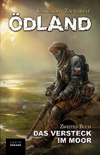 Christoph Zachariae - ÖDLAND Zweites Buch Das Versteck im Moor - Preis vom 19.10.2026 19:33:35 h