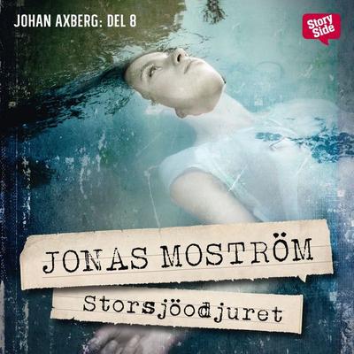Storsjöodjuret - Jonas Moström, Audio, 9789177613725