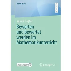 Bewerten und bewertet werden im Mathematikunterricht, Fachbücher von Yasmin Dagher