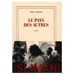 Le Pays Des Autres, Belletristik von Leïla Slimani