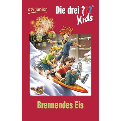Die drei ??? Kids 40 - Brennendes Eis, Taschenbuch von Ulf Blanck, dtv