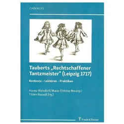 Tauberts 'Rechtschaffener Tantzmeister' (Leipzig 1717), Fachbücher