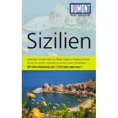 DuMont Reise-Taschenbuch Reiseführer Sizilien, Taschenbuch von Caterina Mesina, Dumont Reise Verlag