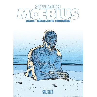 Moebius Collection: Chaos / Metallische Chroniken, Gebundene Ausgabe von Moebius, Splitter-Verlag, 978-3-96792-086-4