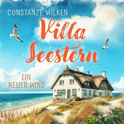 Villa Seestern – Ein neuer Wind - Constanze Wilken, Audio, 9788727207926