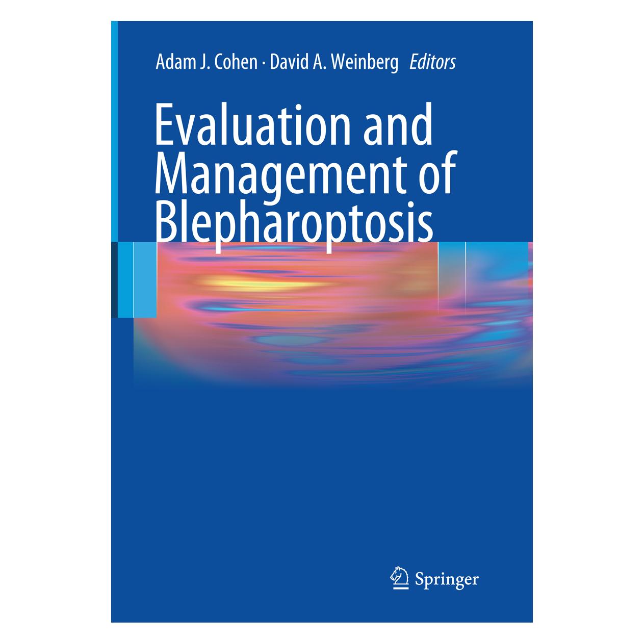 Springer Evaluation and Management of Blepharoptosis (Englisch, Softcover, Adam J. Cohen, David A. Weinberg) (55891143)