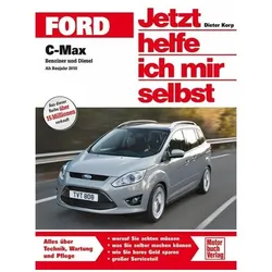 Ford C-Max, Ratgeber von Dieter Korp