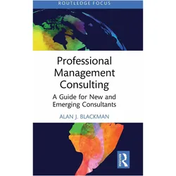 Professional Management Consulting, Fachbücher von Alan J. Blackman