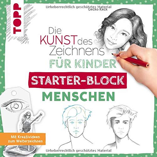 Gecko Keck - Die Kunst des Zeichnens für Kinder Starter-Block - Menschen: Mit Kreativideen zum Weiterzeichnen - Preis vom 16.10.2026 11:41:07 h