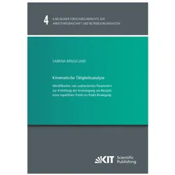 Kinematische Tätigkeitsanalyse : Identifikation von ruckbasierten Parametern zur Ermittlung der Anst, Fachbücher von Sabrina Bringeland
