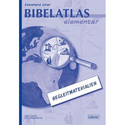 Bibelatlas elementar - Begleitmaterialien, Geheftet von Ekkehard Stier, Deutsche Bibelgesellschaft, 978-3-438-04683-3