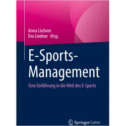 E-Sports-Management, Fachbücher von Anna Löchner, Eva Lindner