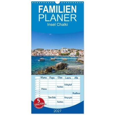 Familienplaner 2027 - Insel Chalki mit 5 Spalten (Wandkalender, 21 x 45 cm) CALVENDO