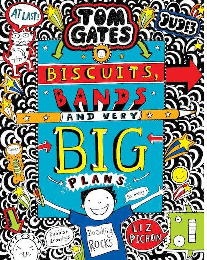 Scholastic Tom Gates: Biscuits, Bands and Very Big Plans by Liz Pichon - Hardback