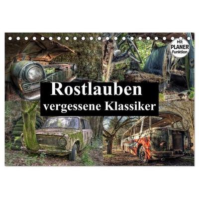 Rostlauben - vergessene Klassiker (Tischkalender 2027 DIN A5 quer), CALVENDO Monatskalender