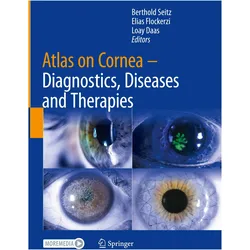 Atlas on Cornea, Fachbücher von Loay Daas, Berthold Seitz, Elias Flockerzi