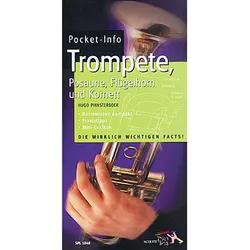 Schott Pocket-Info Trompete, Posaune, Flügelhorn und Korn - Ratgeber