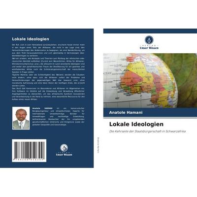 Lokale Ideologien, Taschenbuch von Anatole Hamani, Verlag Unser Wissen, 978-620-8-95030-9