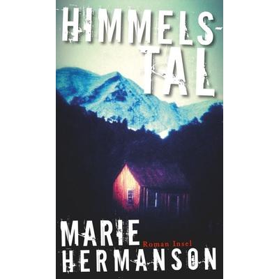 Himmelstal, Taschenbuch von Marie Hermanson, Insel
