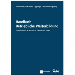 Handbuch Betriebliche Weiterbildung, Fachbücher von Bernd Käpplinger, Jana Wienberg, Martin Allespach