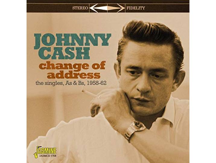 Johnny Cash - Change Of Address. The Singles As & Bs 1958-1962