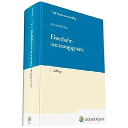 Marschall:Eisenbahnkreuzungsgesetz, Fachbücher von Ralf Schweinsberg, Ernst A Marschall, Karsten Maas
