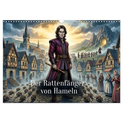 Der Rattenfänger von Hameln (Wandkalender 2027 DIN A3 quer), CALVENDO Monatskalender