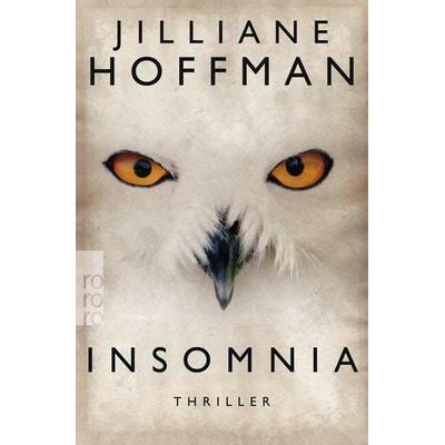 Insomnia, Taschenbuch von Jilliane Hoffman, Rowohlt Taschenbuch, 978-3-499-26857-1