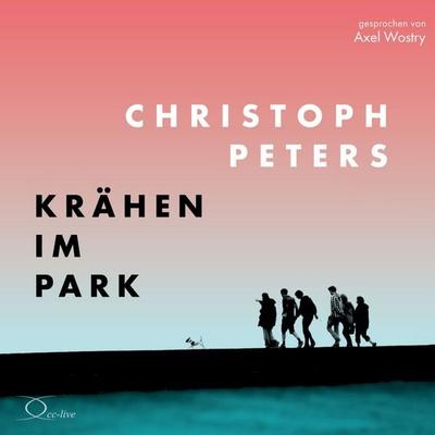 Krähen im Park - Christoph Peters, Audio, 9783956167850