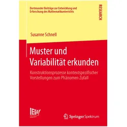 Muster und Variabilität erkunden, Fachbücher von Susanne Schnell